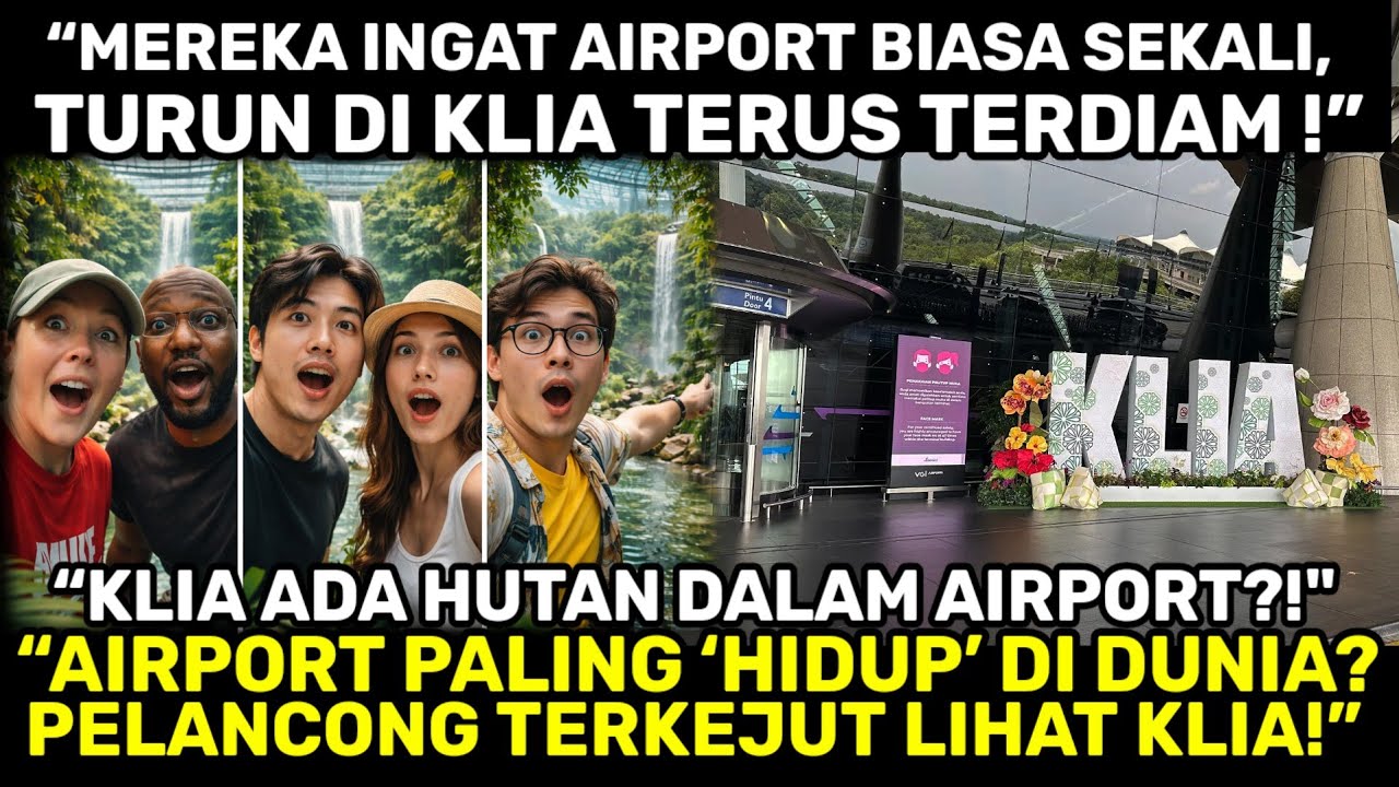 PERTAMA KALI TURUN DI AIRPORT KLIA KONON TERBAIK DI DUNIA! RUPA-RUPANYA.....??