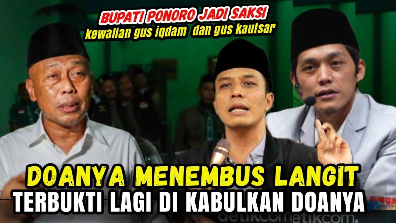 GUS IQDAM, GUS KAUTSAR DOANYA SEPERTI WALI TERBUKTI LAGI KEWALIANYA, BUPATI PONOROGO TERPILIH LAGI