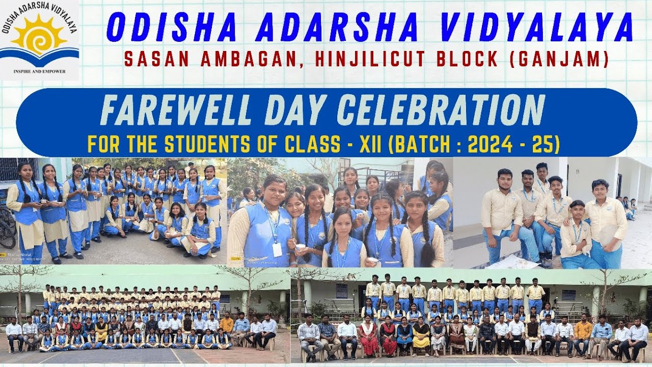 FAREWELL DAY CELEBRATION || CLASS - XII (BATCH : 2024-25) || OAV HINJILICUT ||