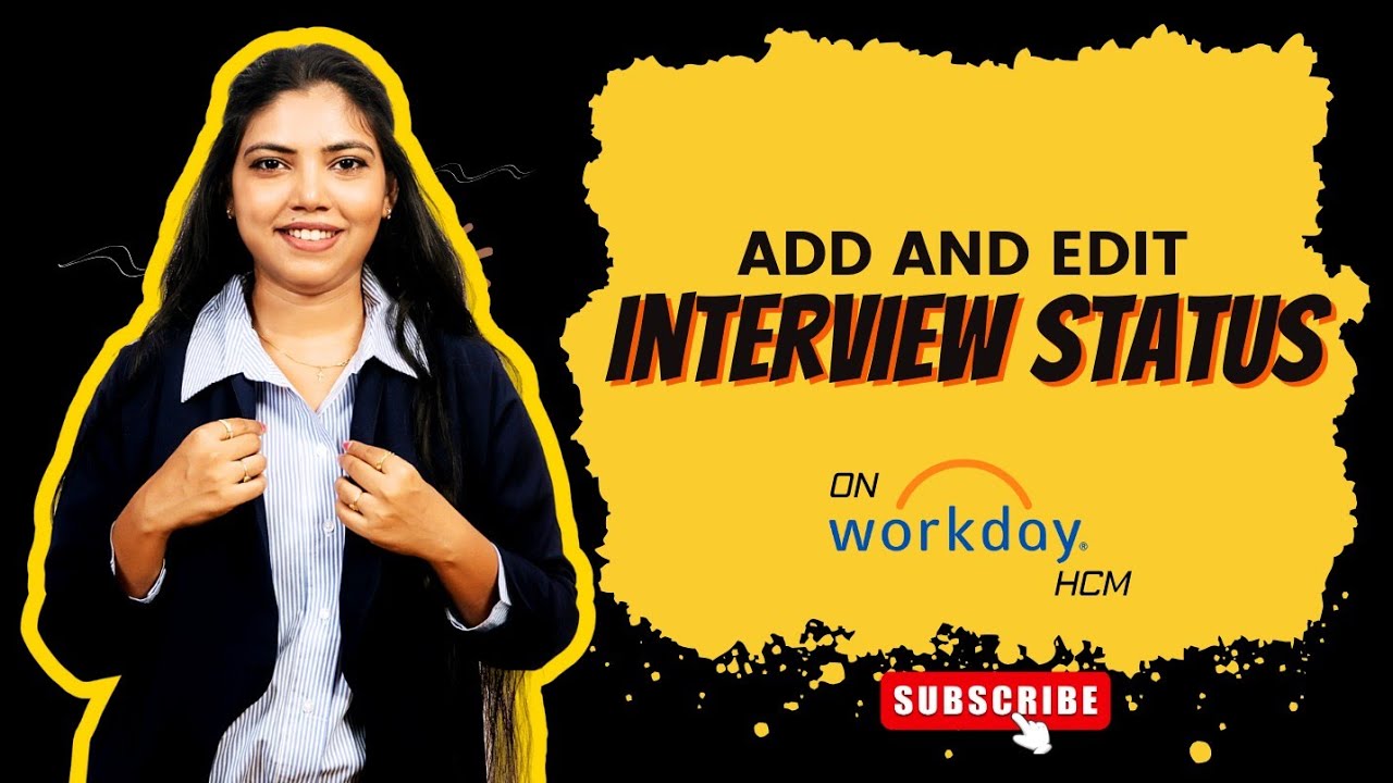 How to add and edit Interview Status and details to Pre Hire/candidate in Workday HCM?