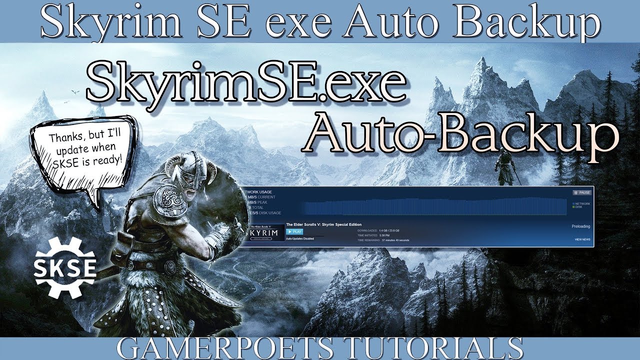 Skyrim SE : .exe Auto Backup