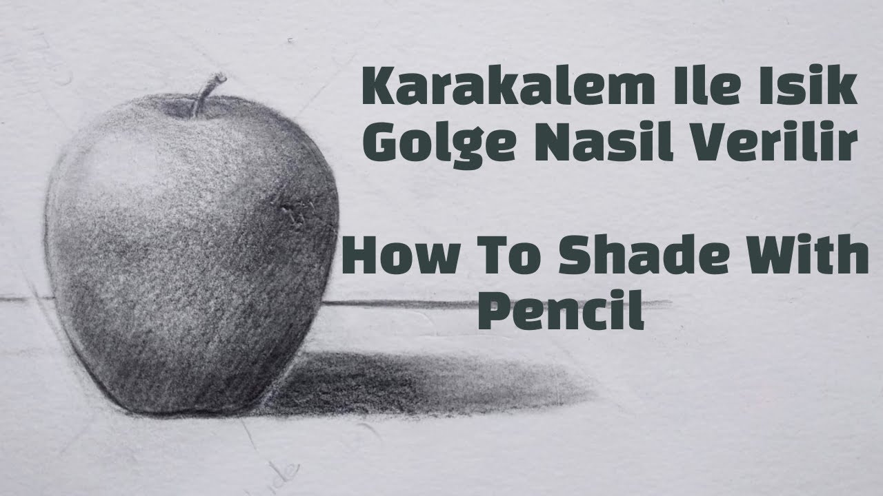 Karakalem İle Işık Gölge Çalışması| How To Shade With Pencil
