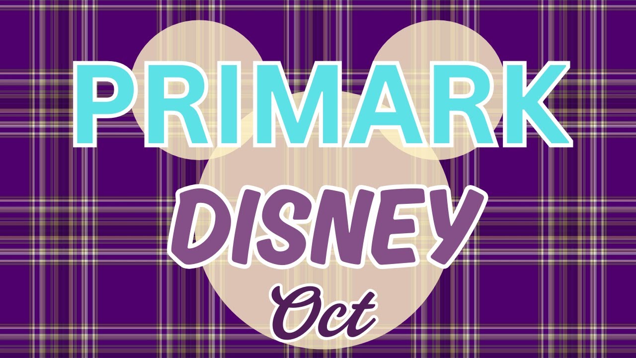 Primark Disney & Universal What's New October 2025 #primark #disney #primarkdisney #universalstudios