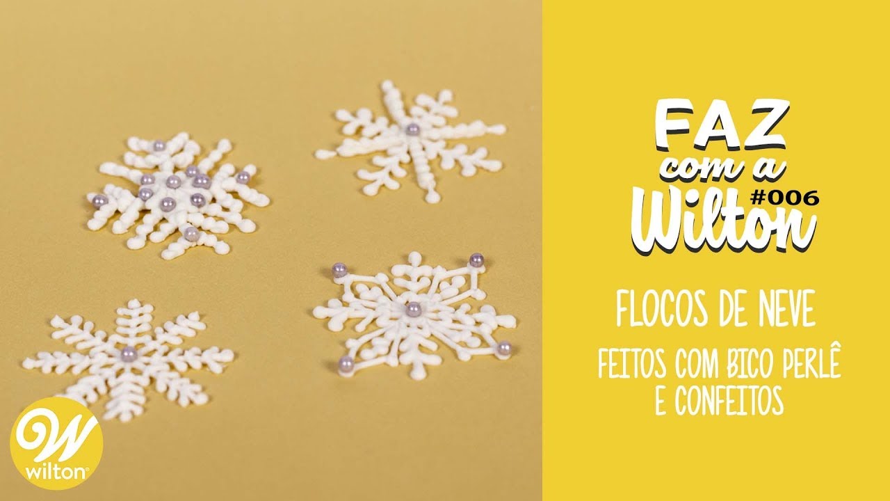 Decoração Flocos De Neve - Faz com a Wilton #006
