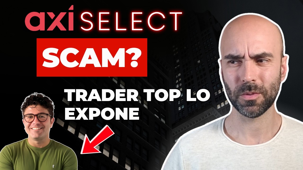 Axi Select: ¿Fondeo legítimo o posible estafa? Trader TOP de Axi lo expone