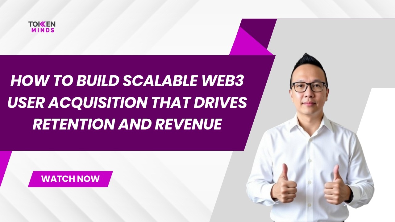 How To Build Scalable Web3 User Acquisition That Drives Retention and Revenue