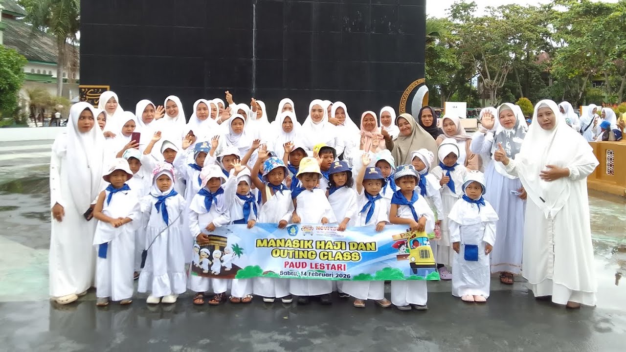 Manasik Haji dan Outing Class Paud Lestari
