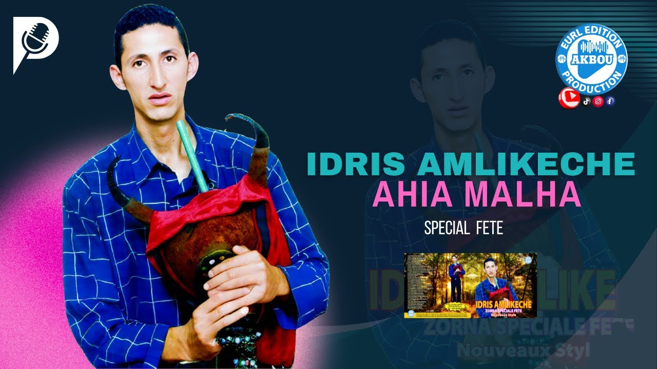 Idris Amlikeche - Ahia Malha (Audio Original)