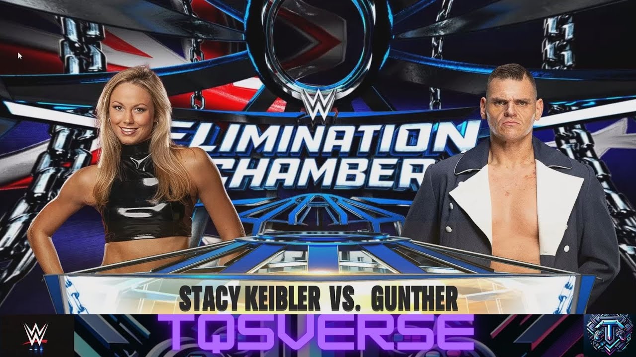 STACY KEIBLER VS GUNTHER. WWE 2K25. TQS