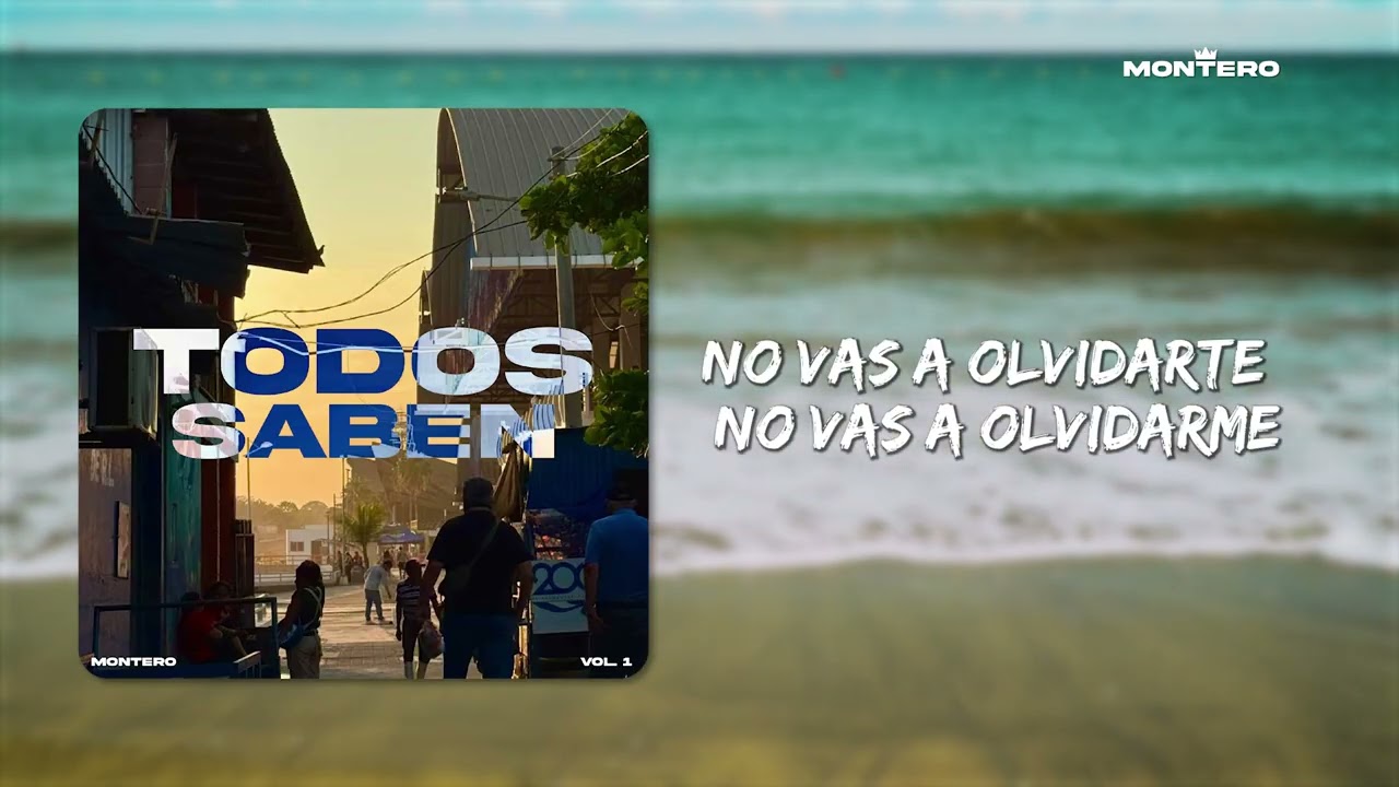 Montero - Todos Saben Video Lyrics