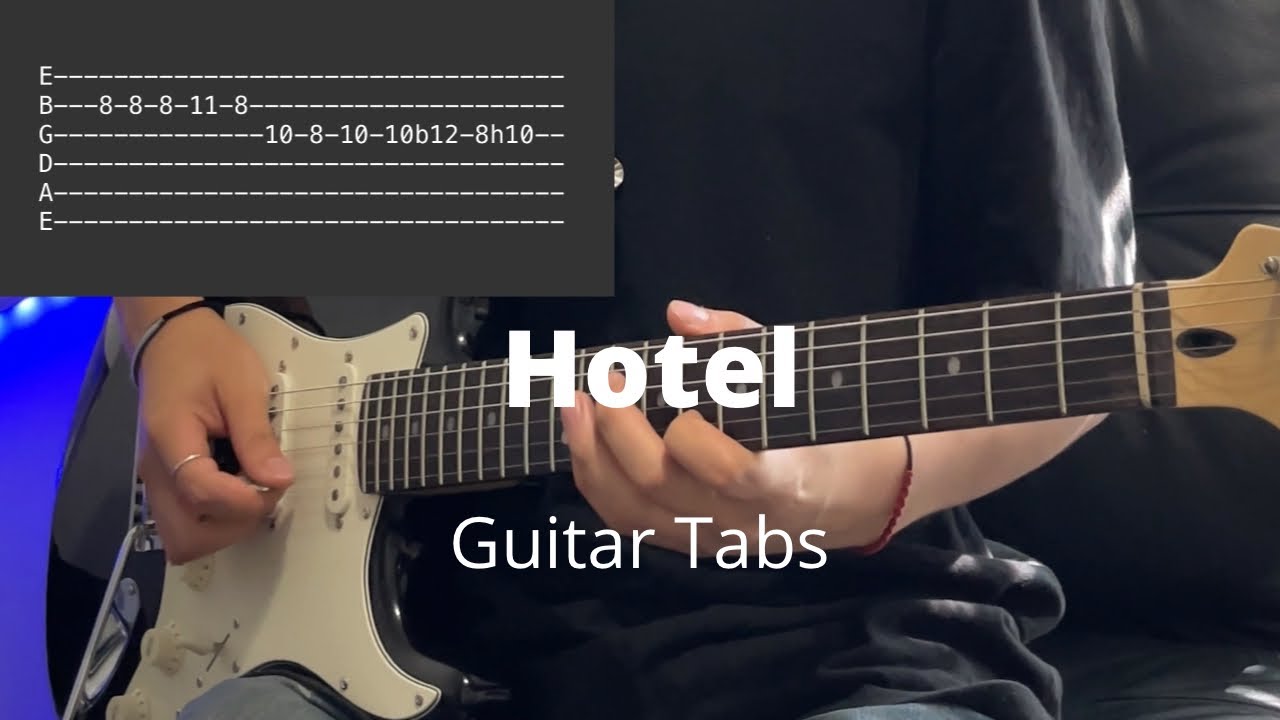 Hotel by Montell Fish | Guitar Tabs