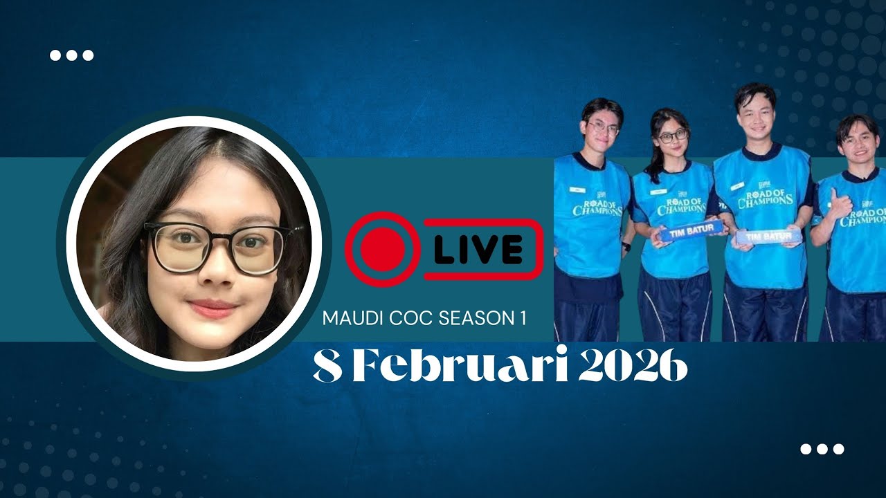 Live Maudy COC season 1 | Tim Batur | 8 Februari 2026 #livemaudy #livelutficoc #livedeancoc