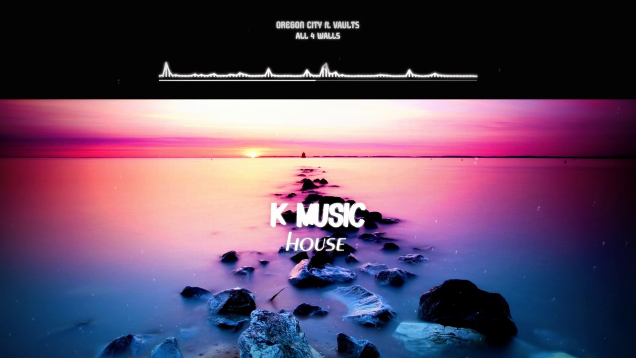 Gorgon City, ft. Vaults - All Four Walls (HOUSE REMIX). [K-MUSIC HOUSE EDIT].
