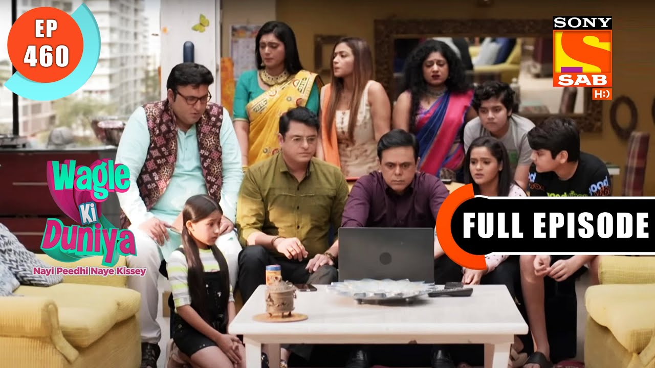 The Evil Of Child Labour - Wagle Ki Duniya - Ep 460- Full Episode - 21 Sep  2022