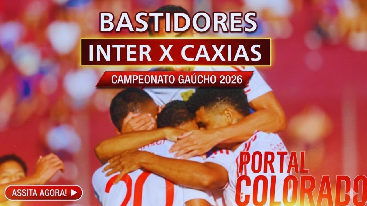 Bastidores | Caxias 0 x 1 Internacional | Gauchão 2026