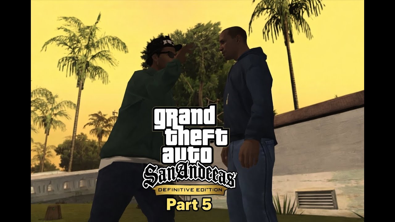 GTA San Andreas Definitive Edition | Part 5 (No Commentary)