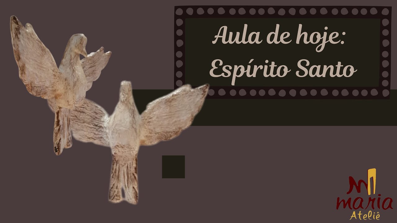 Com PAPEL MACHÉ e PAPELÃO fiz esse ESPÍRITO SANTO - Maria Ateliê