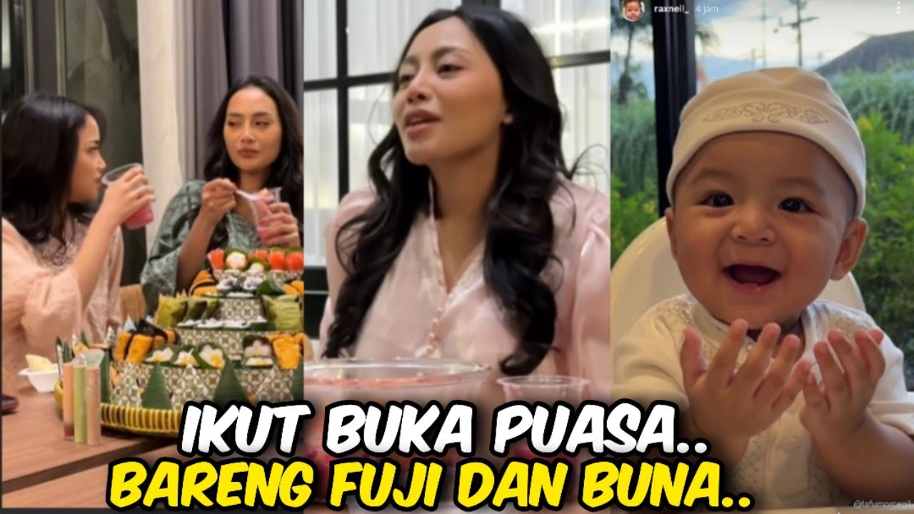 SERU BANGET ‼️IKUT BUKA PUASA BARENG FUJI DAN BUNA @WARGANETKONOHA-y3c 