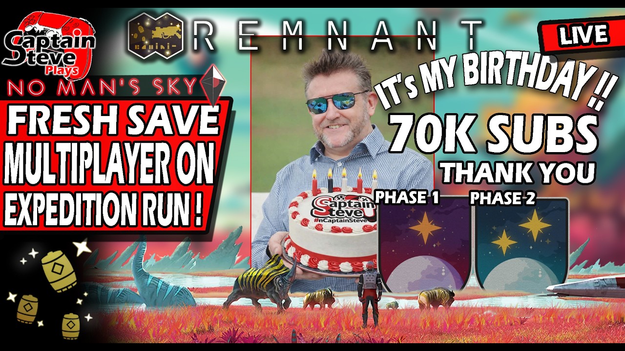 No Man's Sky Remnants - Multiplayer On Fresh Save - Live - 70K Subs Birthday Stream
