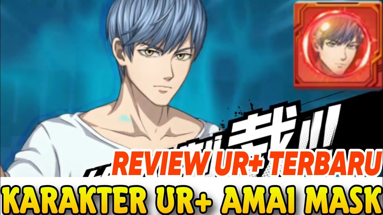 REVIEW CHARACTER AMAI MASK UR+ TERBARU🔥SUDAH BISA GACHA, BAGUS BANGET - ONE PUNCH MAN
