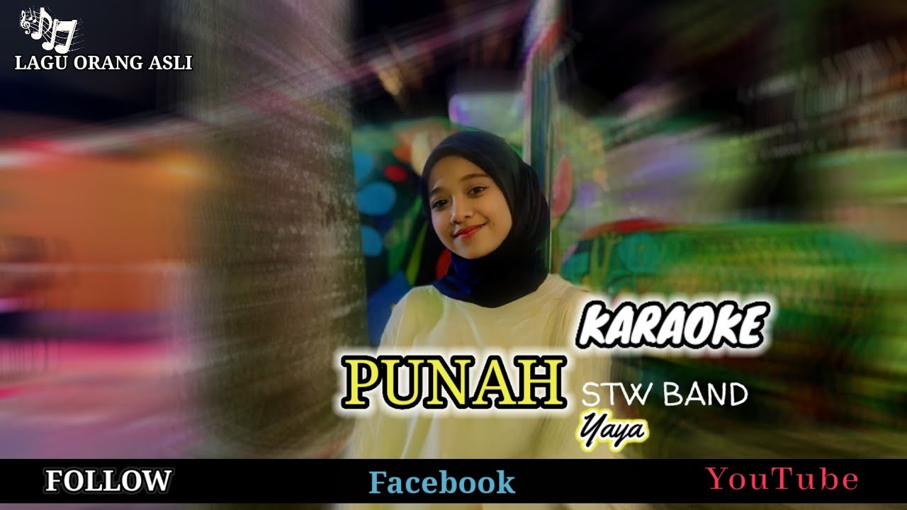 Punah STW BAND Yaya versi karaoke