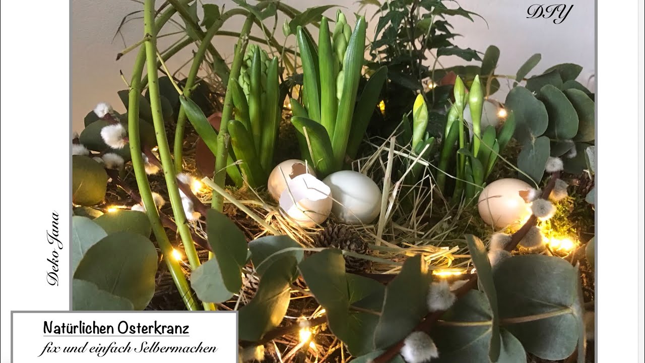 DIY: Osterdeko  Idee  mit ganz besonderen Eiern ;) , edler Kranz Natur pur (How to) / Deko Jana