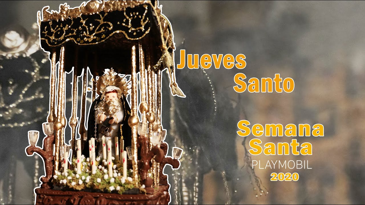 Jueves Santo 2020 Semana Santa playmobil