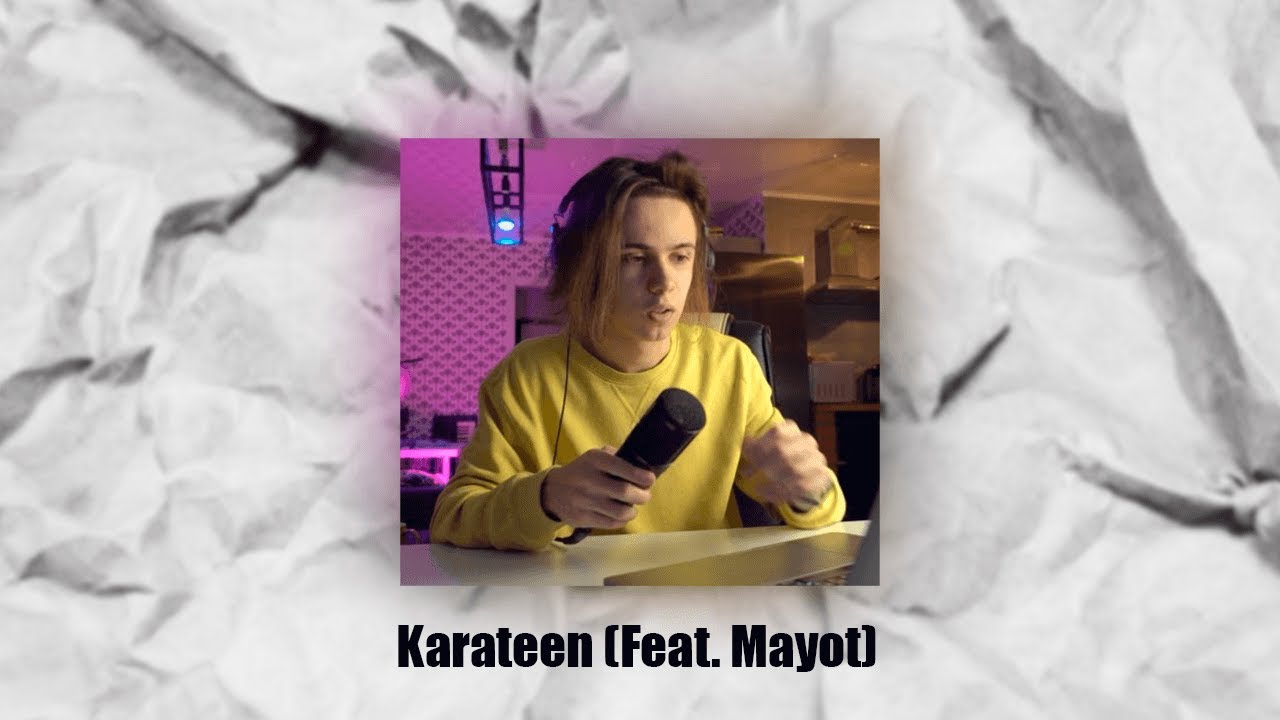 Karanteen (Feat. Mayot) | Будущий Фит с Mayot (Премьера 2021)