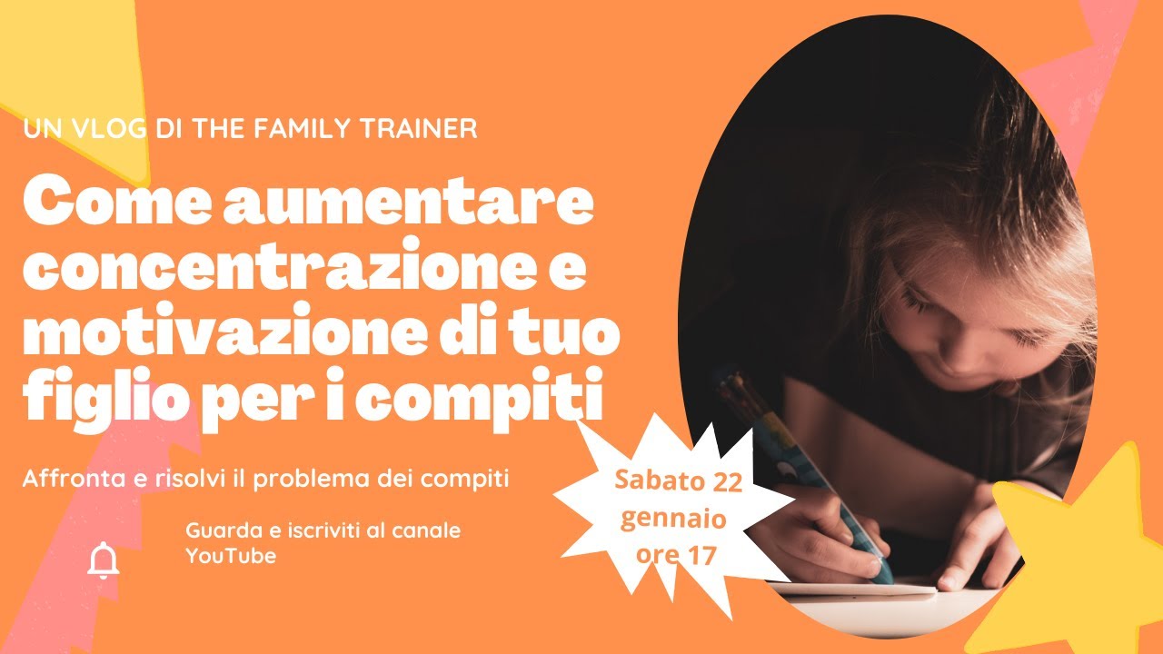 Come aumentare concentrazione e motivazione di tuo figlio