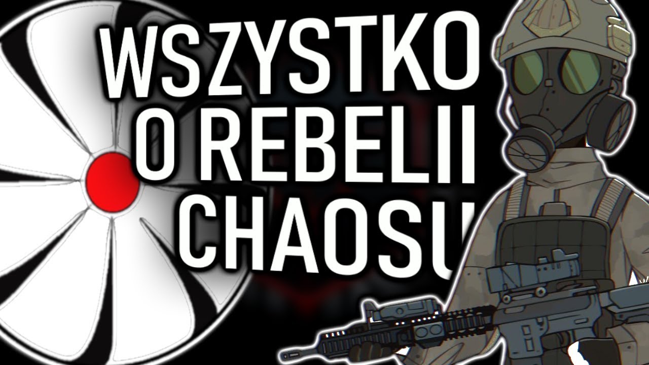 WSZYSTKO O REBELII CHAOSU (Chaos Insurgency) | Uniwersum Fundacji SCP [SKiP]