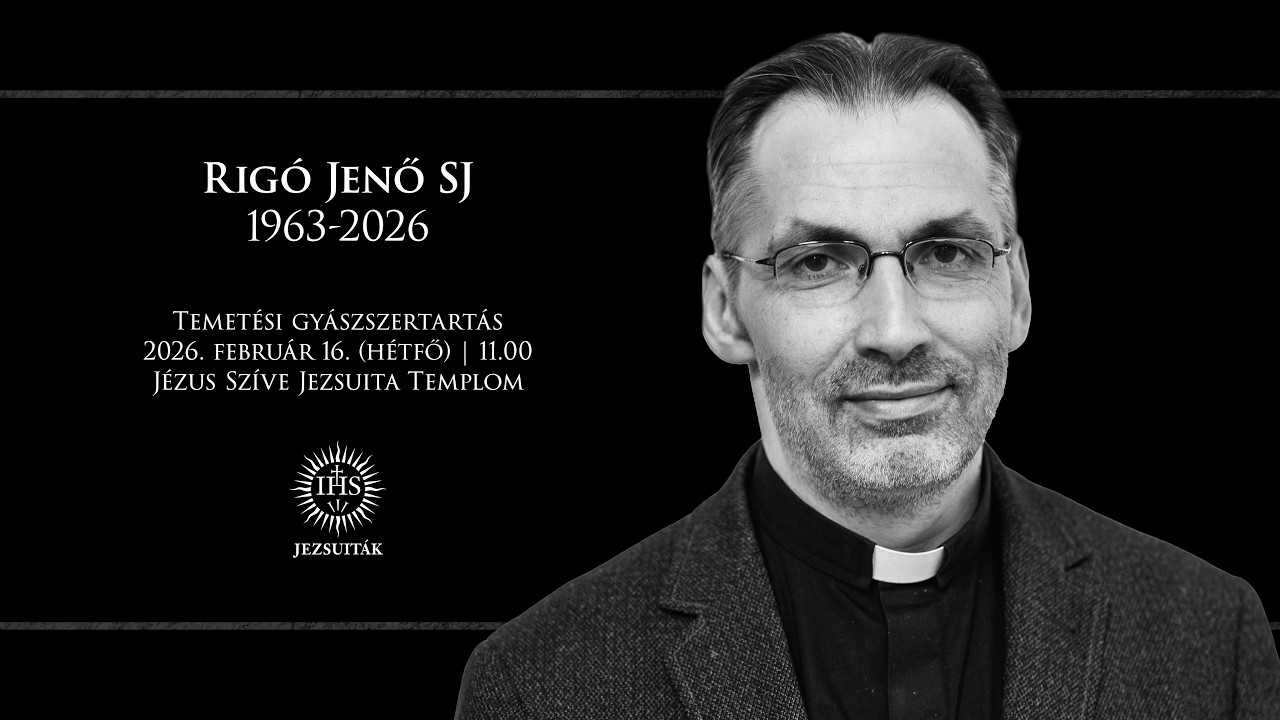 Rigó Jenő SJ temetési szertartása | 2026. február 16. (hétfő) 11:00 – Jézus Szíve Jezsuita Templom