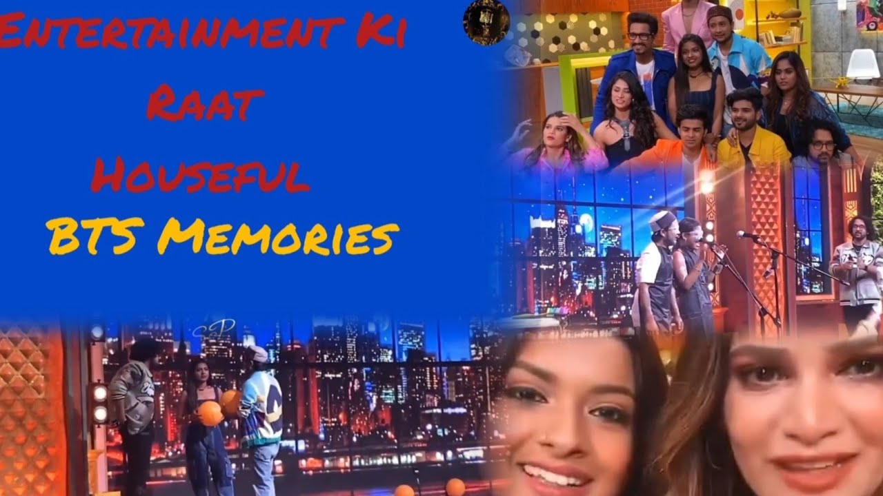 Throwback memories of Entertainment ki raat Houseful Arunita Kanjilal Pawandeep Rajan