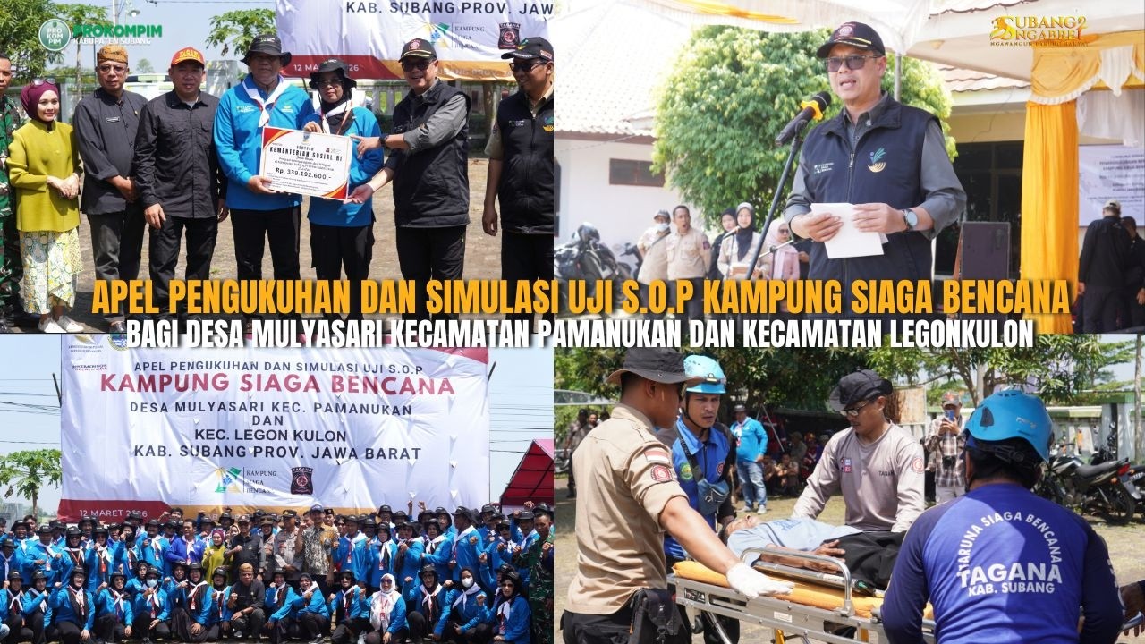 APEL PENGUKUHAN DAN SIMULASI UJI S.O.P KAMPUNG SIAGA BENCANA