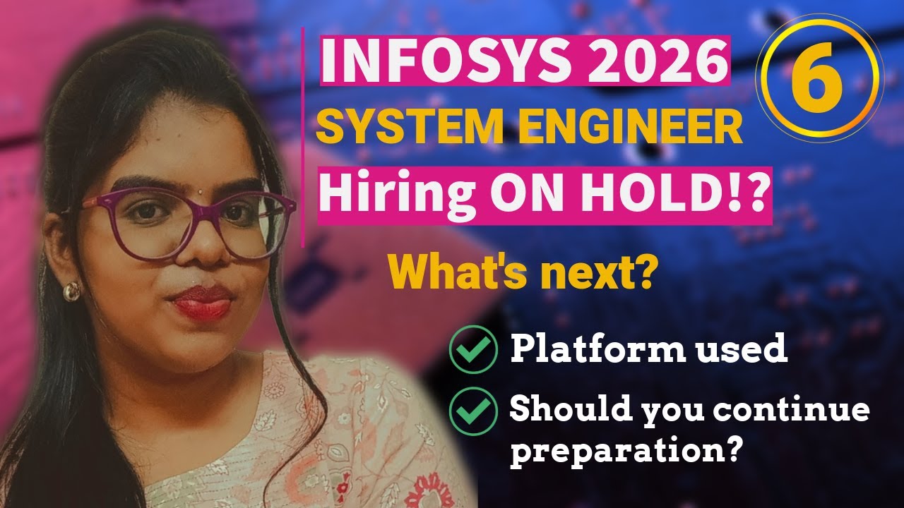 Системный инженер Infosys 2026 | Набор приостановлен? | Что дальше? | Используемая платформа
