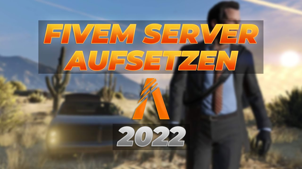 FiveM Tutorial Deutsch - Gameserver auf Windows Server aufsetzen | 2022 (aktuell)