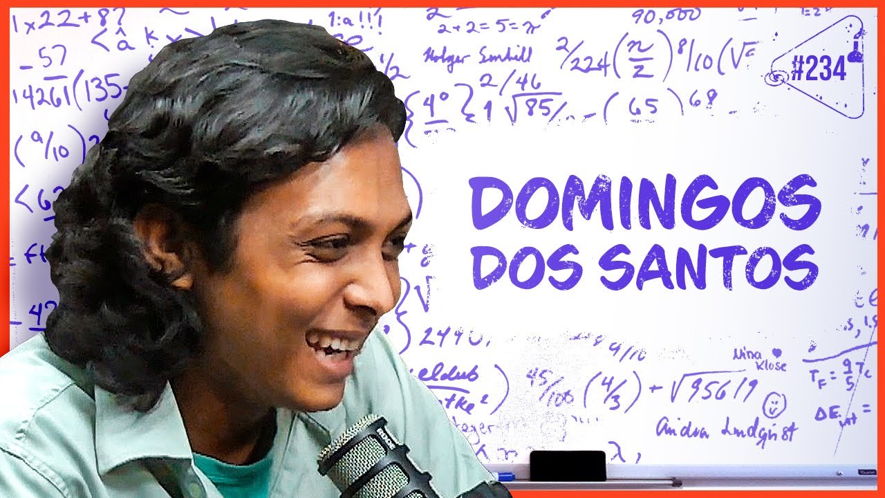 DOMINGOS DOS SANTOS - Ciência Sem Fim #234