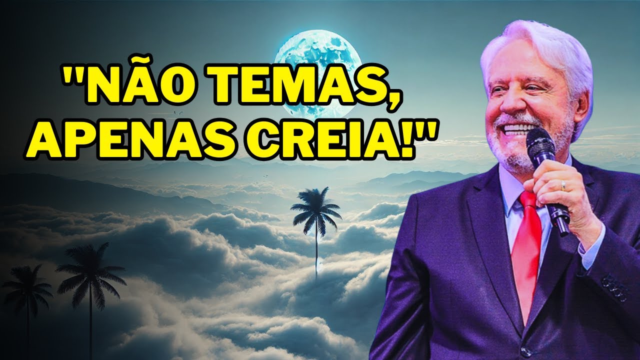NÃO TEMAS, CRÊ SOMENTE!  Marcos 535  Pr. Juanribe Pagliarin - Igreja Paz e Vida