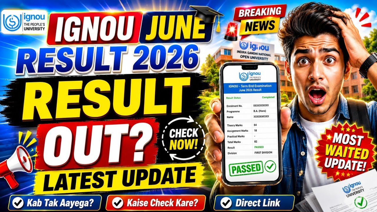 IGNOU June Result 2026 Update 🔥 | Result Kab Aayega? Latest News Today | IGNOU TEE June 2026