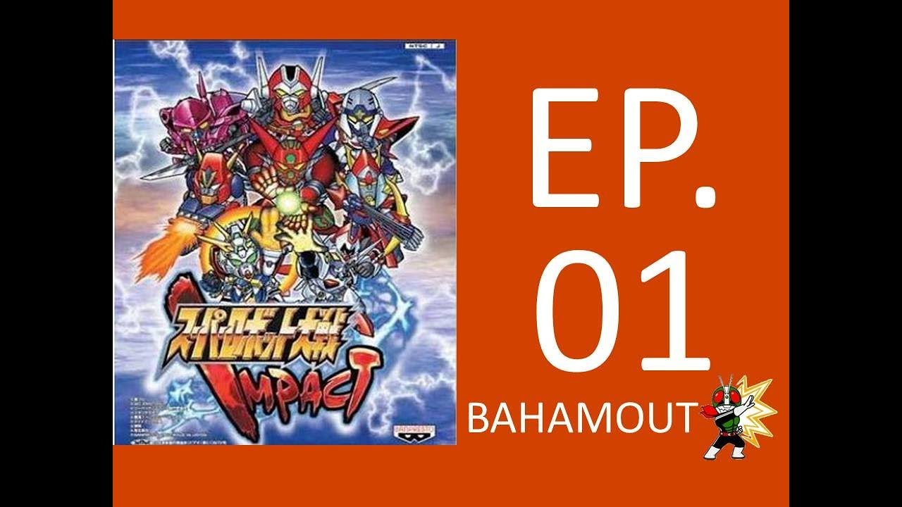 Super Robot Taisen Impact Scenario 01 (NO CHEATING)