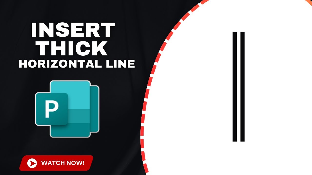 How to Insert a Thick Horizontal Line in Publisher Document