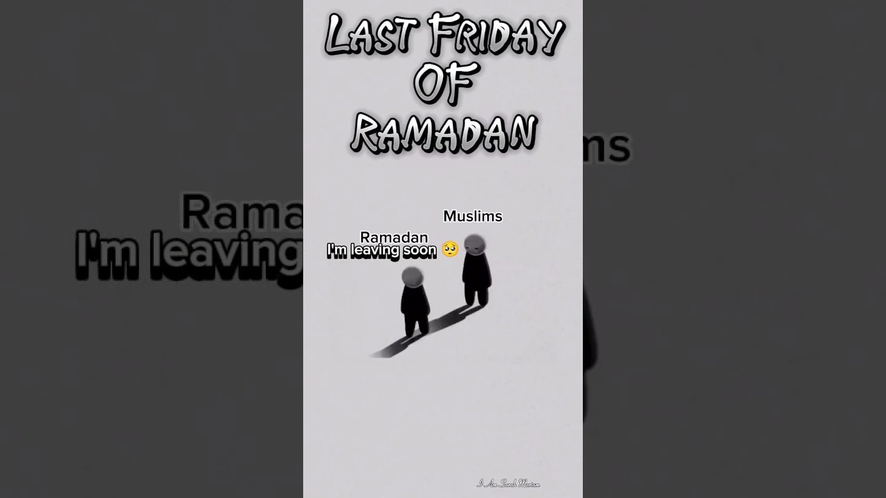 Last Friday of Ramadan 😭 | #allah #islam #shorts #naat #friday #last #yt  #alvidamaheramzanstatus