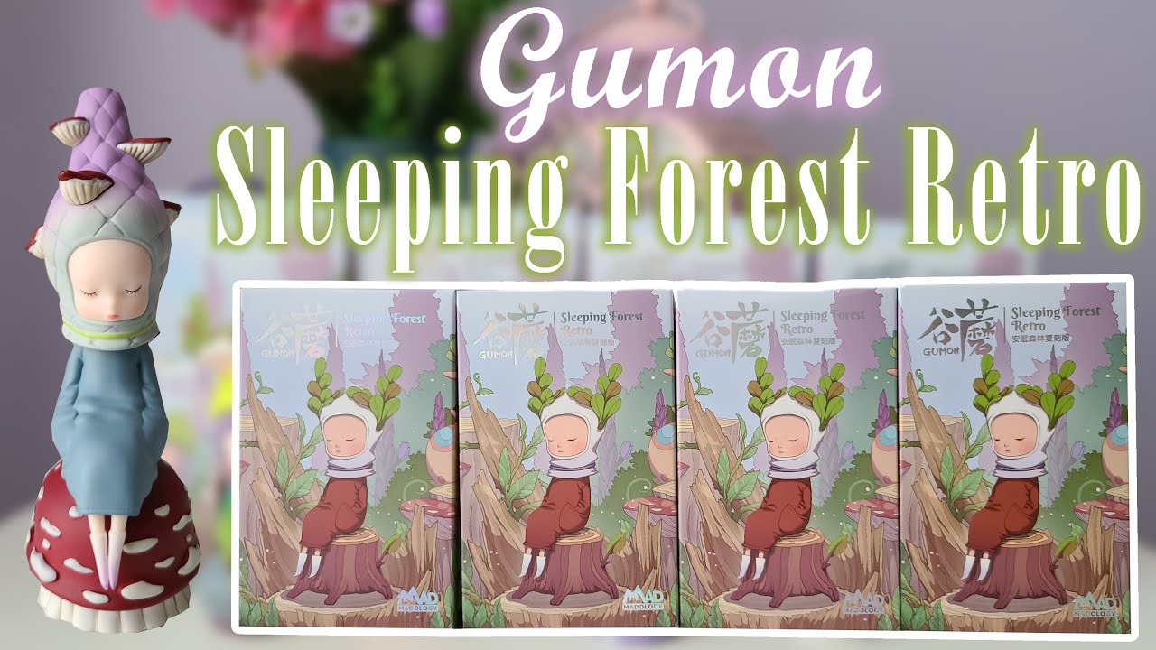 Gumon Sleeping Forest Retro by MADology x Liu Yuan Blind Box Unboxing