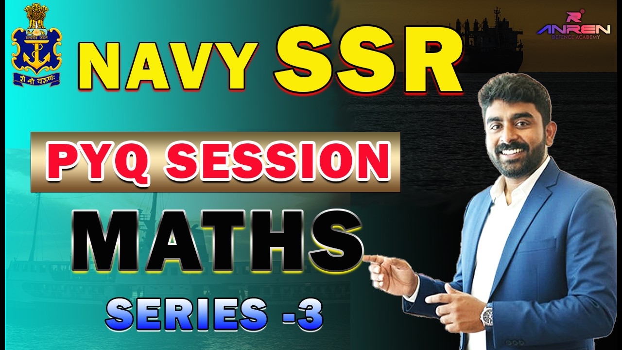 2026 NAVY SSR // MATHS PREVIOUS YEAR QUESTIONS SERIES -3 //  MATHS ഇനി എളുപ്പമാക്കാം