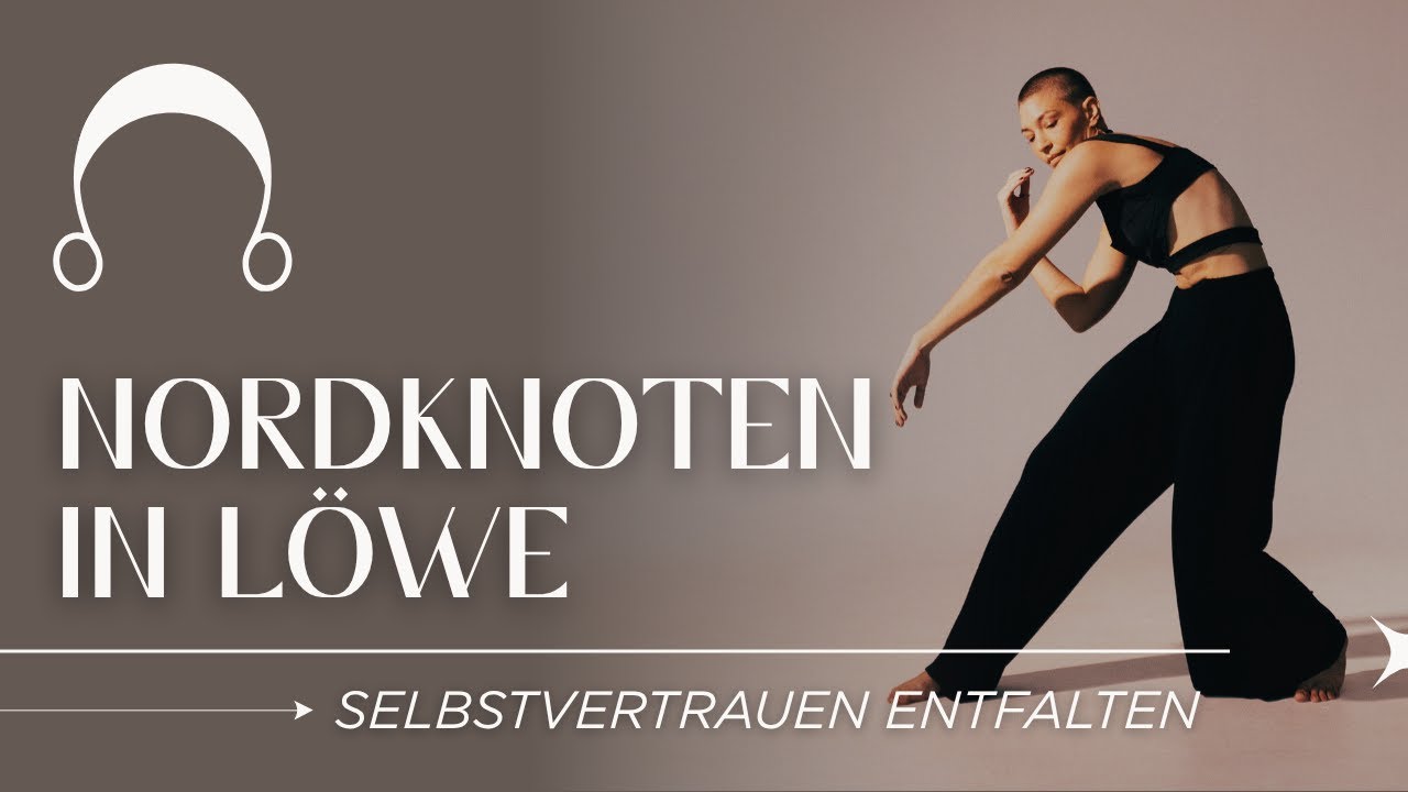 Nordknoten Löwe & Südknoten Wassermann – Vom Außenseiter hin zum mutigen & kreativen Leuchten