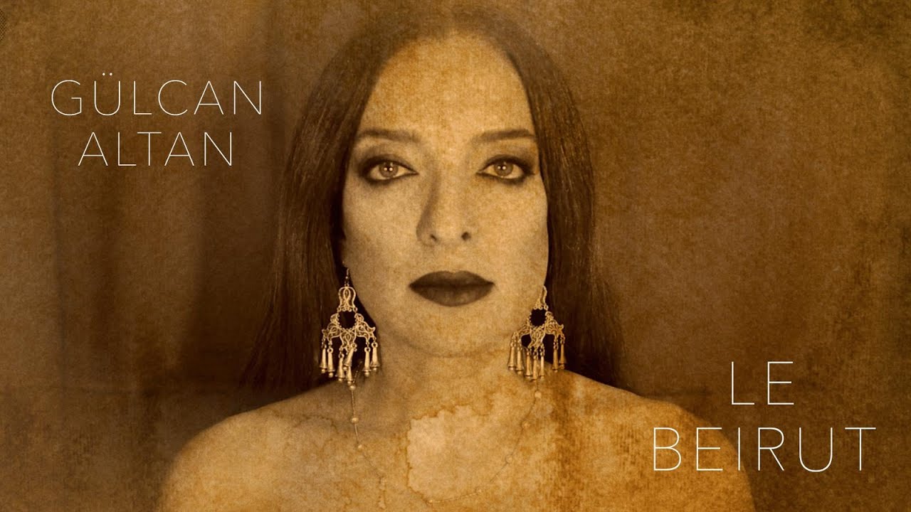 Gülcan Altan - LE BEIRUT
