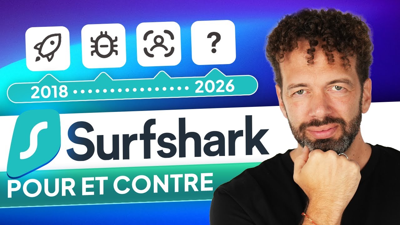 Avis sur Surfshark 2026 | Mises à jour, améliorations, avantages et inconvénients !