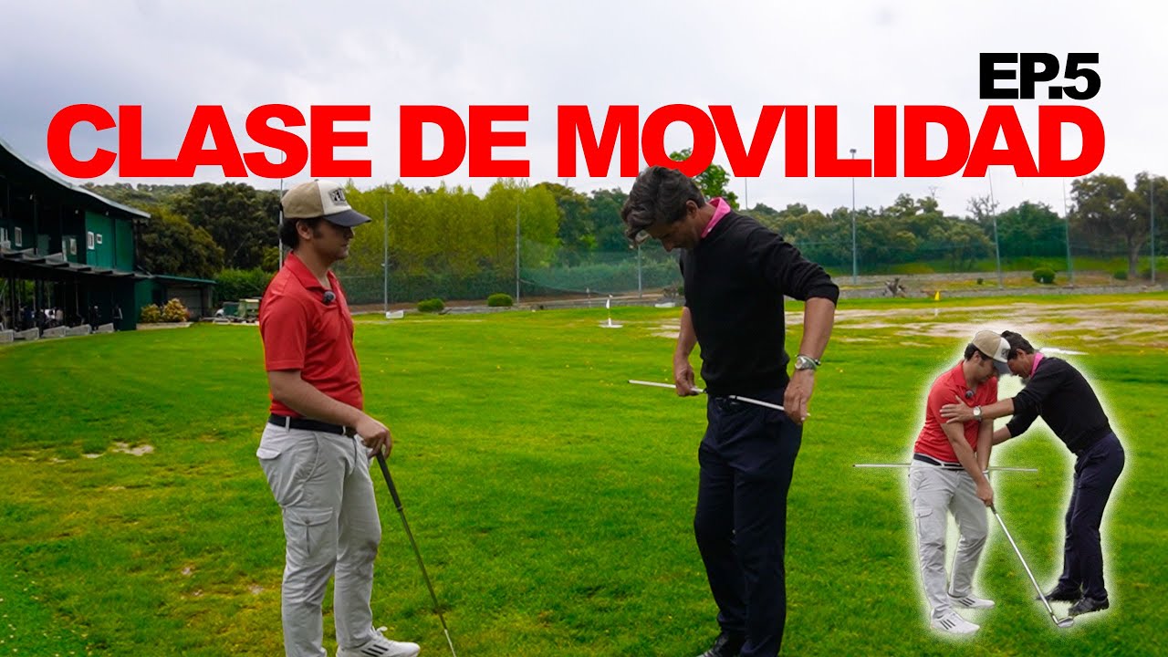CLASE de MOVILIDAD | CLAVES para un SWING más SUELTO | Con Gonzalo Dominguez Ep.5