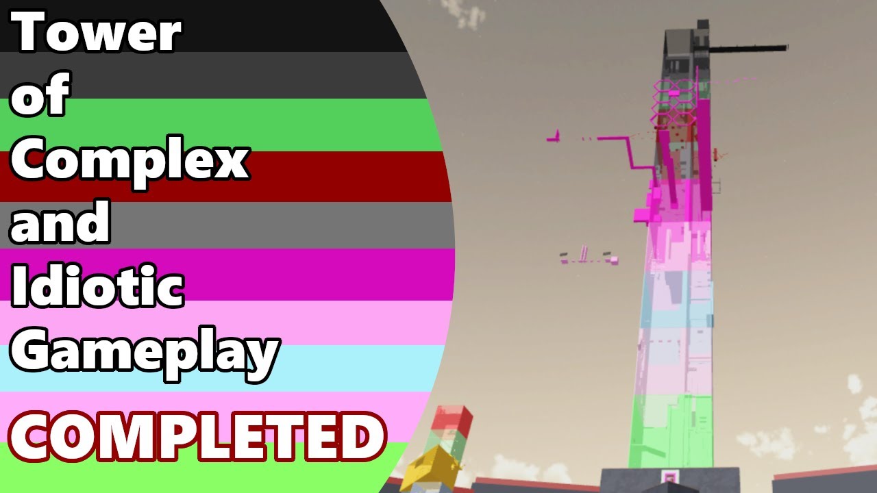 [AToS] Tower of Complex and Idiotic Gameplay COMPLETED!!!!!!!