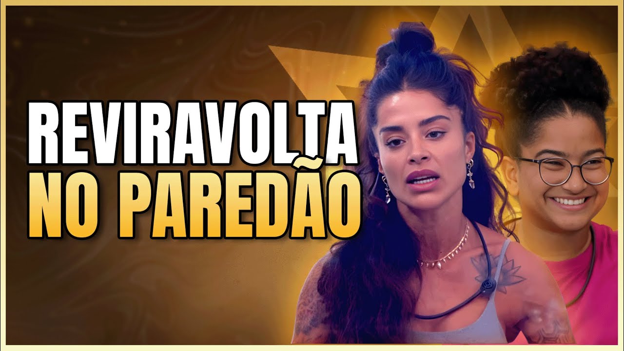 BBB 26 - CLIMA DE REVIRAVOLTA NO PAREDÃO | LINK PODCAST