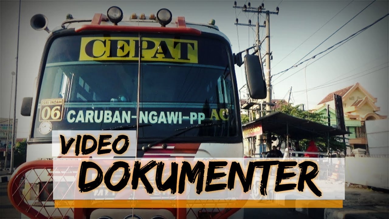 RIWAYAT BUS CARUBAN-NGAWI